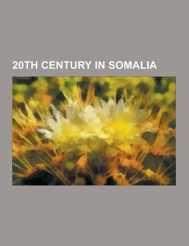 20th Century in Somalia