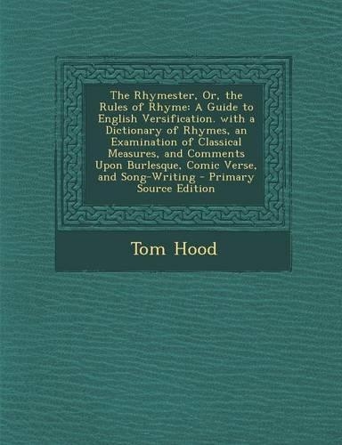 The Rhymester, Or, the Rules of Rhyme