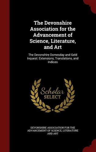 The Devonshire Association for the Advancement of Science, Literature, and Art