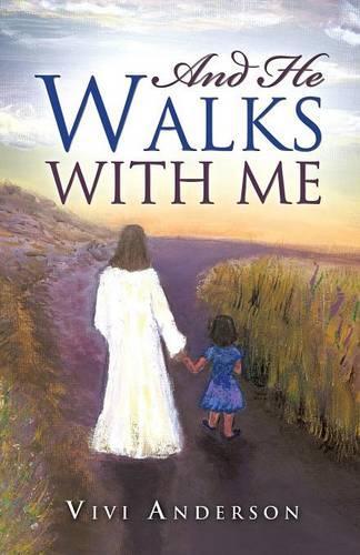 And He Walks with Me: (English)