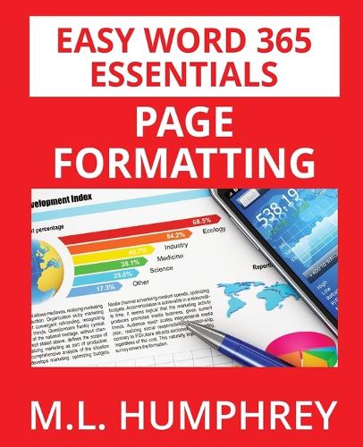 Word 365 Page Formatting: (2 Easy Word 365 Essentials)