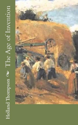 The Age of Invention