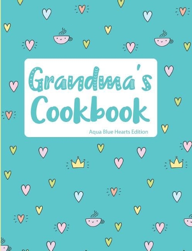 Grandma's Cookbook Aqua Blue Hearts Edition