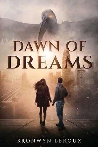 Dawn of Dreams: An Epic Fantasy Sci-Fi Adventure(1 Destiny)