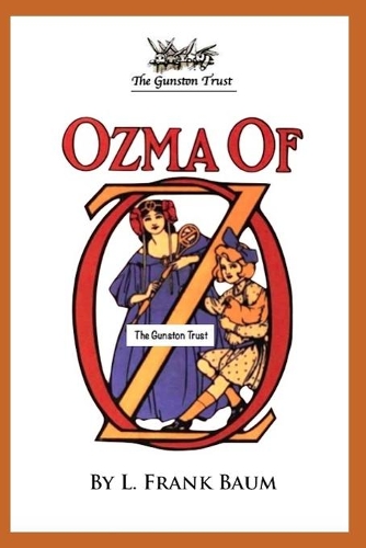 Ozma of Oz: Oz - Volume 3(3 Oz)