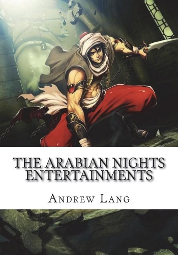 The Arabian Nights Entertainments