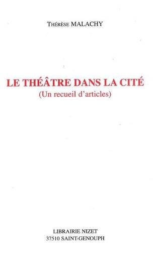 Le Theatre Dans La Cite
