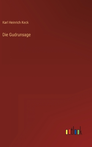 Die Gudrunsage
