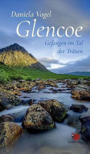Glencoe - Gefangen Im Tal Der Tr�nen