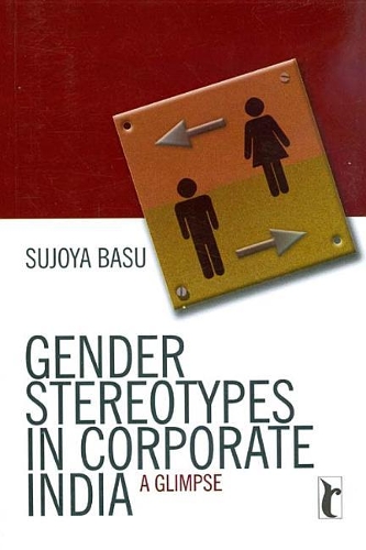 Gender Stereotypes in Corporate India