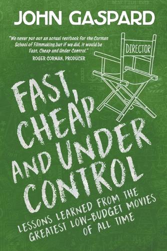 Fast, Cheap & Under Control