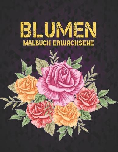 Malbuch Erwachsene Blumen