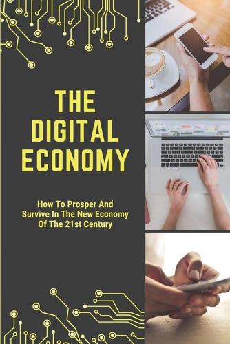 The Digital Economy