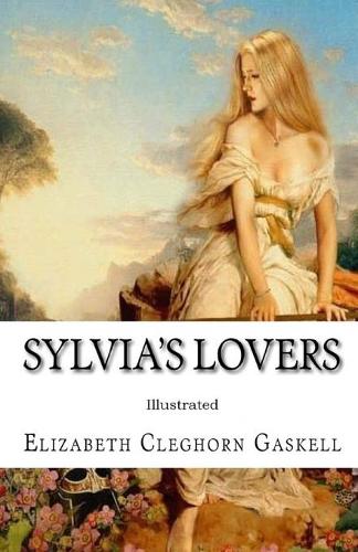 Sylvia's Lovers Illustrated