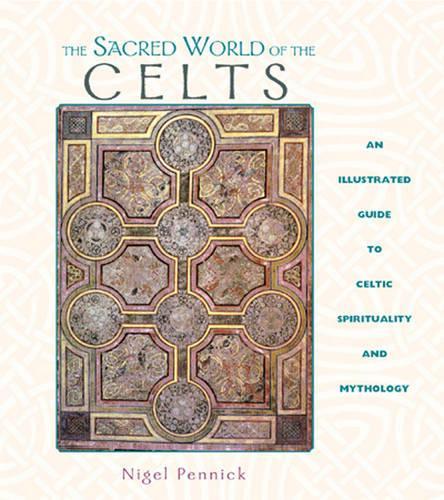 The Sacred World of the Celts