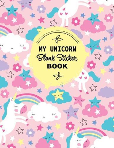 My Unicorn Blank Sticker Book