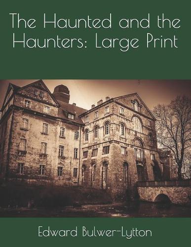 The Haunted and the Haunters