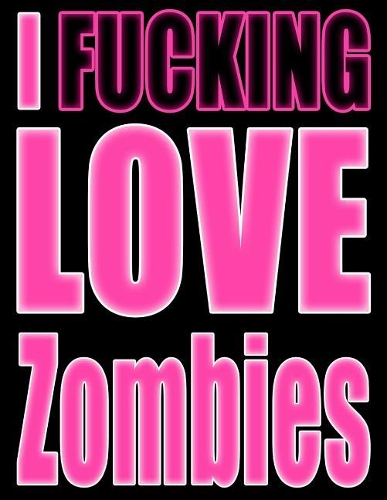 I Fucking Love Zombies: Ugh...Forgetting Your Password Sucks! Get Organized with This Discreet Website Password Book in Psycho Pink