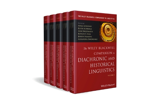 The Wiley Blackwell Companion to Diachronic Linguistics