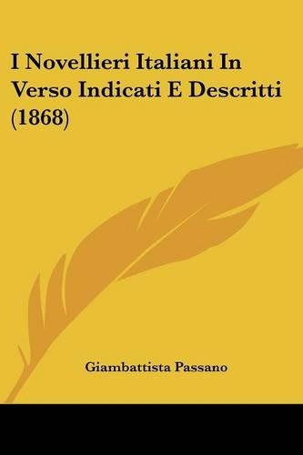 I Novellieri Italiani In Verso Indicati E Descritti (1868)