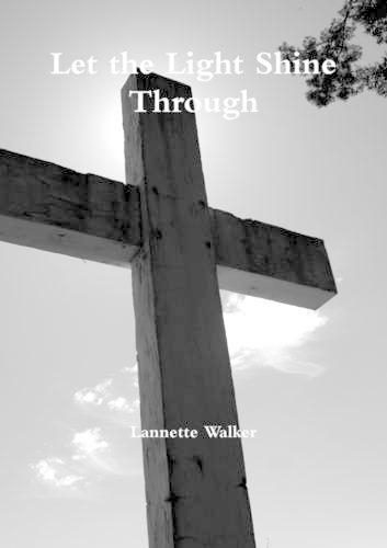 Let the Light Shine Through