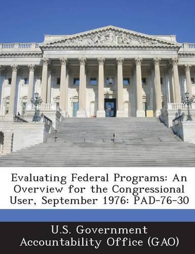 Evaluating Federal Programs