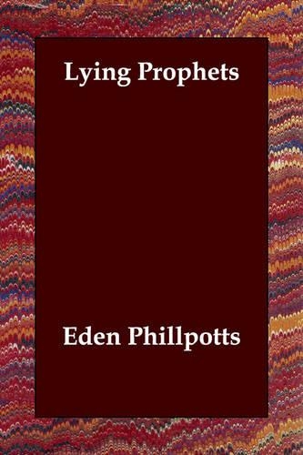 Lying Prophets