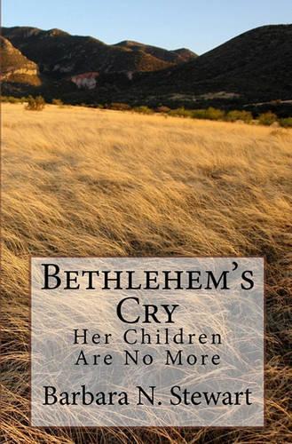 Bethlehem's Cry: (English)