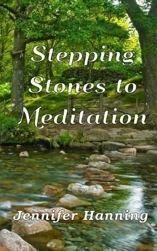 Stepping Stones to Meditation: (English)
