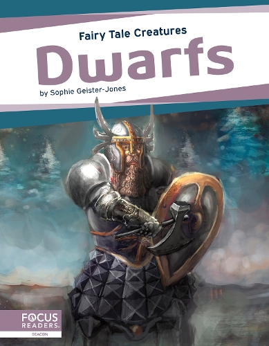 Dwarfs: Fairy Tale Creatures(Fairy Tale Creatures)