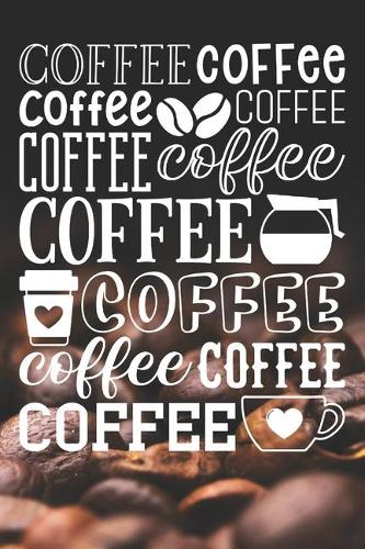 Coffee Coffee Coffee