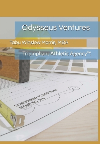 Odysseus Ventures: Triumphant Athletic Agency(TM).