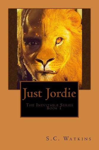 Just Jordie: (Inevitable)