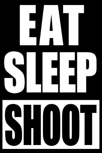 Eat Sleep Shoot Cool Notebook for Art Photographer. College Lined Journal