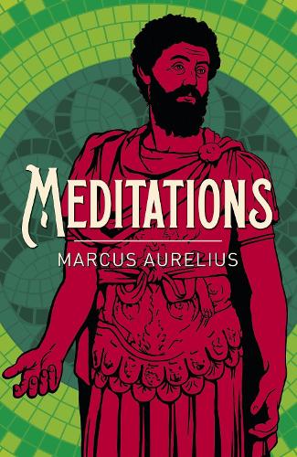 Meditations: (Arcturus Classics)