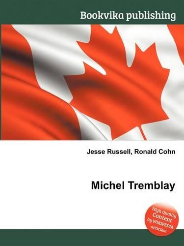 Michel Tremblay
