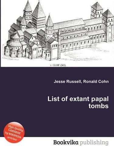 List of Extant Papal Tombs: (English)