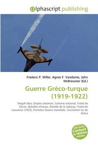 Guerre Grco-Turque (1919-1922)