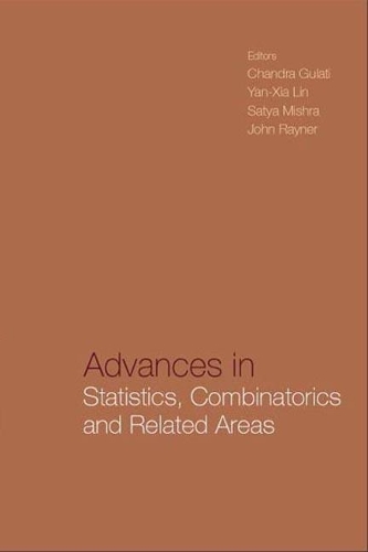 Advances In Statistics, Combinatorics And Related Areas: Selected Papers From The Scra2001-fim Viii - Proceedings Of The Wollongong Conference