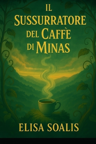 Il Sussurratore del Caffè di Minas