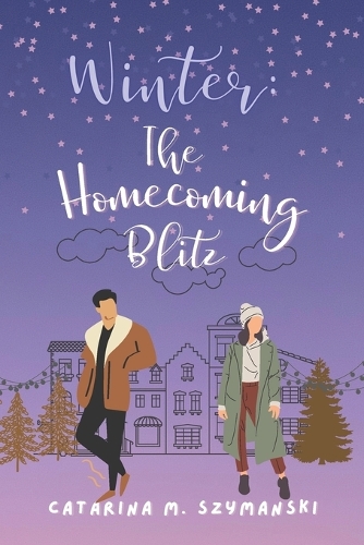 Winter: The Homecoming Blitz