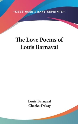The Love Poems of Louis Barnaval