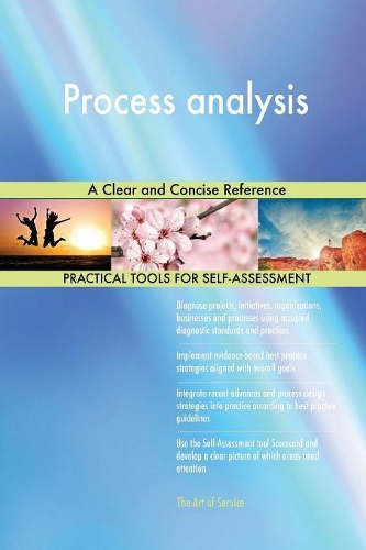 Process Analysis a Clear and Concise Reference