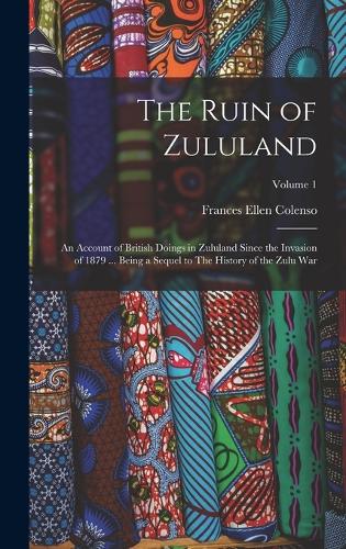 The Ruin of Zululand
