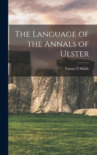 The Language of the Annals of Ulster
