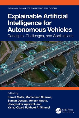 Explainable Artificial Intelligence for Autonomous Vehicles: Concepts, Challenges, and Applications(Explainable AI XAI for Engineering Applications)