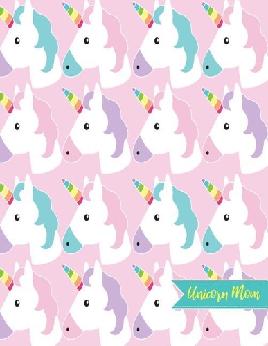 Unicorn Mom