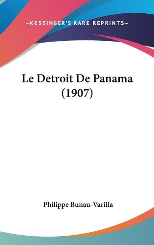Le Detroit De Panama (1907)