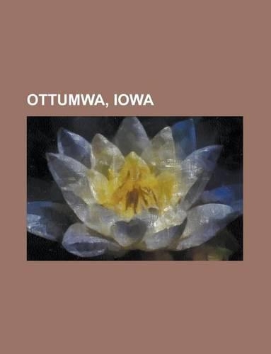 Ottumwa, Iowa