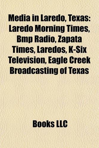 Media in Laredo, Texas